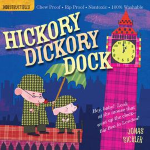 Workman Publishing Book Indestructible Hickory Dickory Dock