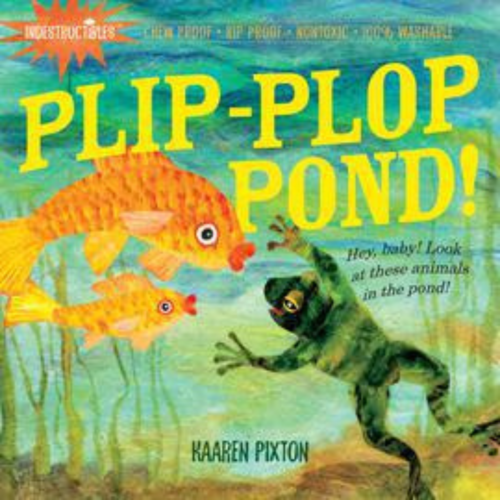 Workman Publishing Book Indestructible Plip Plop Pond